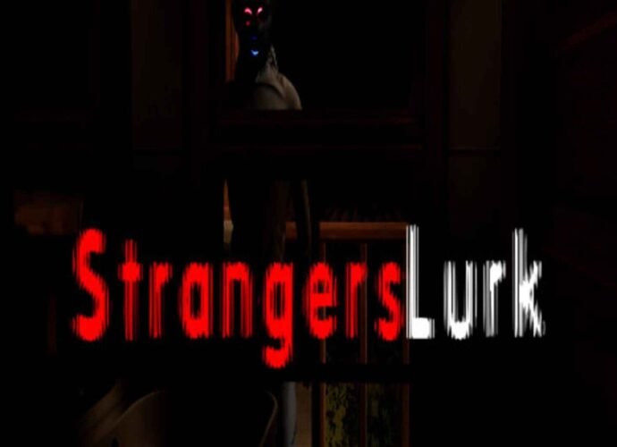 تحميل لعبة Strangers Lurk كاملة للكمبيوتر مجانًا
