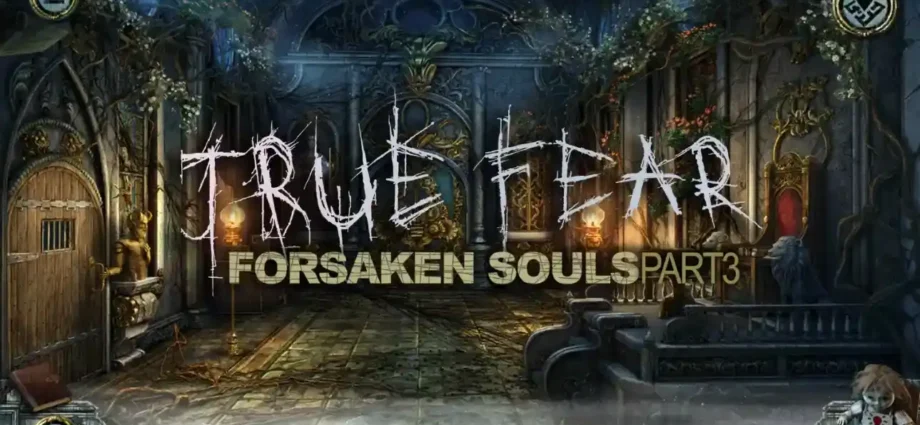 تحميل لعبة True Fear Forsaken Souls Part 3 للكمبيوتر مجانًا