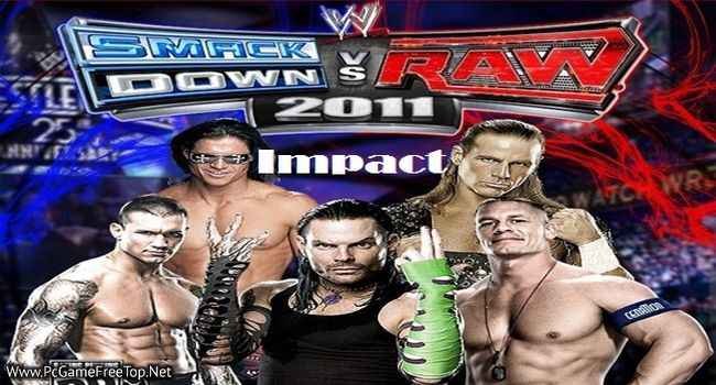 تحميل لعبة WWE Impact 2011 كاملة للكمبيوتر من ميديا فاير