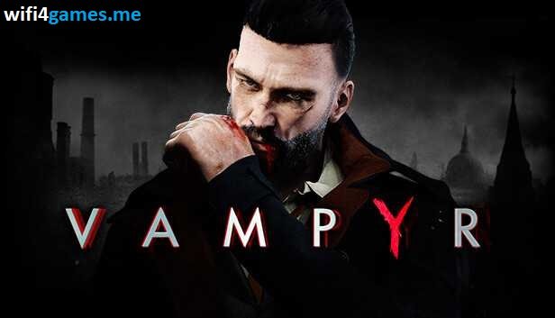 تحميل لعبة Vampyr للكمبيوتر من ميديا فاير مجاناً (v1.1.7) +DLC DRM