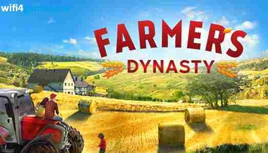تحميل لعبة المزرعة Farmer's Dynasty للكمبيوتر مجانا 2025