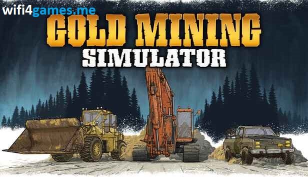 تحميل لعبة Gold Mining Simulator كاملة مجانا للكمبيوتر (v1.10.0.12)