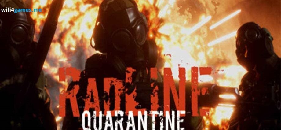 تحميل لعبة الرعب والحرب Radline Quarantine كاملة مجانا 2026