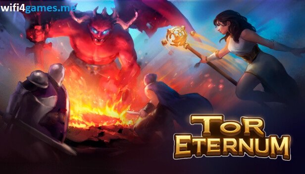 تحميل لعبة Tor Eternum مجاناً للكمبيوتر (v1.0)