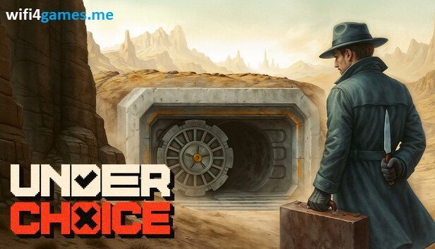 تحميل Underchoice Full Version للكمبيوتر