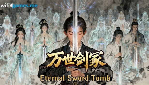 تحميل Eternal Sword Tomb للكمبيوتر