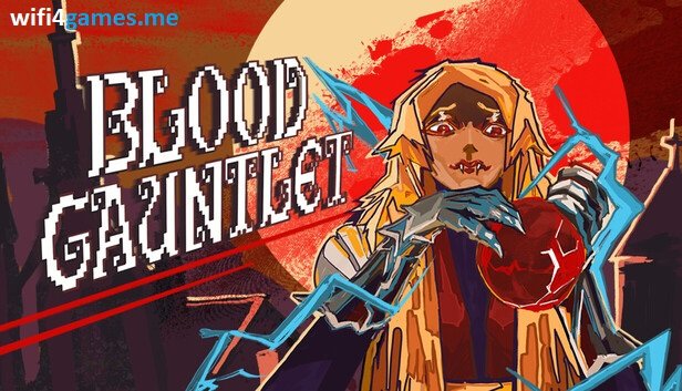 تحميل لعبة Blood Gauntlet للكمبيوتر