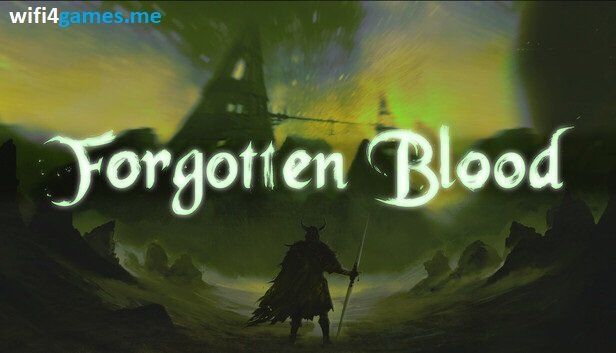 تحميل لعبة Forgotten Blood أحدث إصدار مجانًا