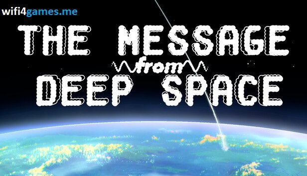 تحميل لعبة The Message from Deep Space للكمبيوتر