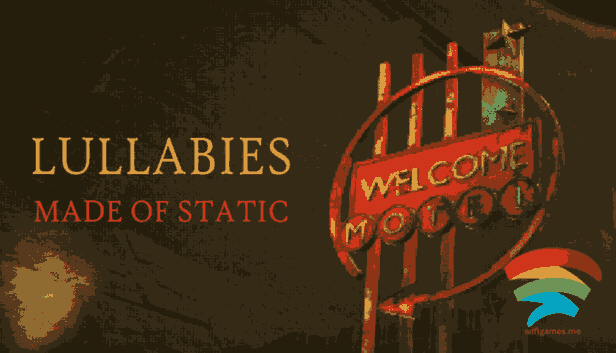 تحميل لعبة Lullabies Made of Static للكمبيوتر